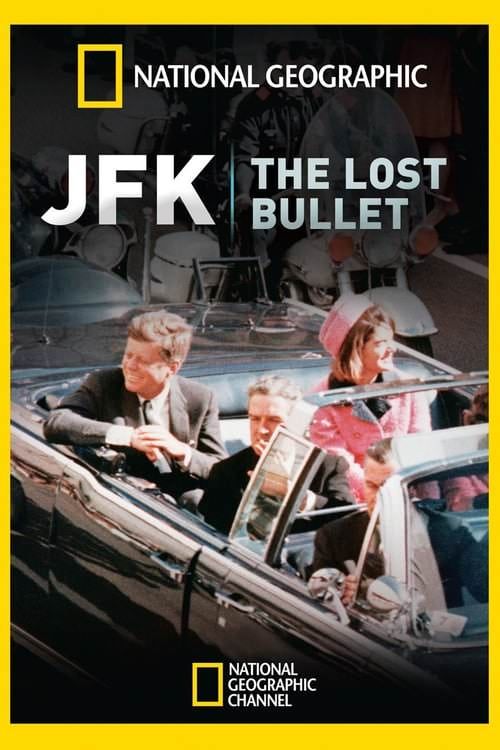 JFK: The Lost Bullet online film