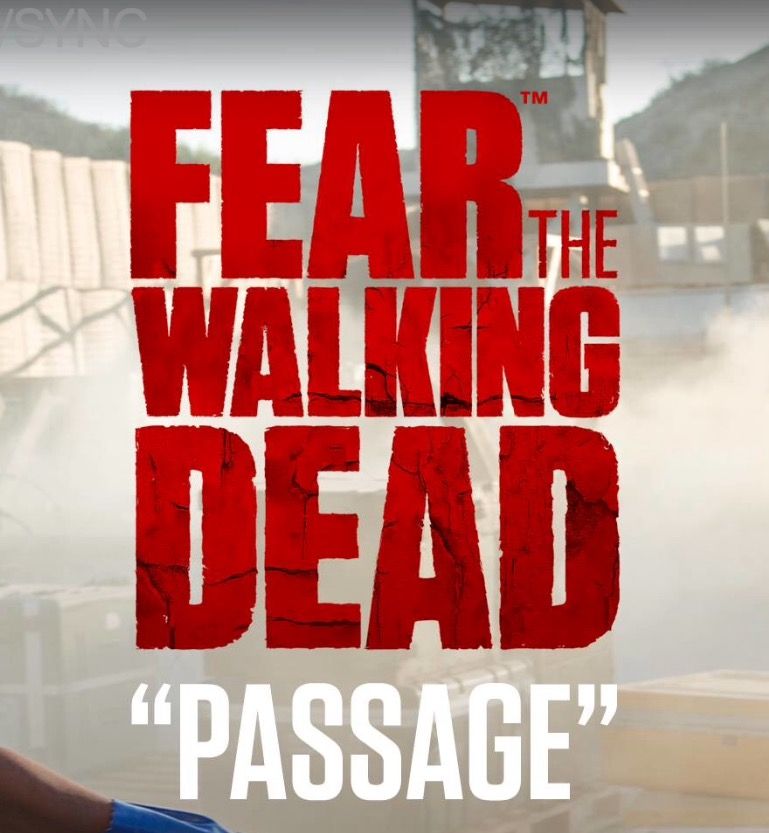 Fear the Walking Dead: Passage - 1. évad online film