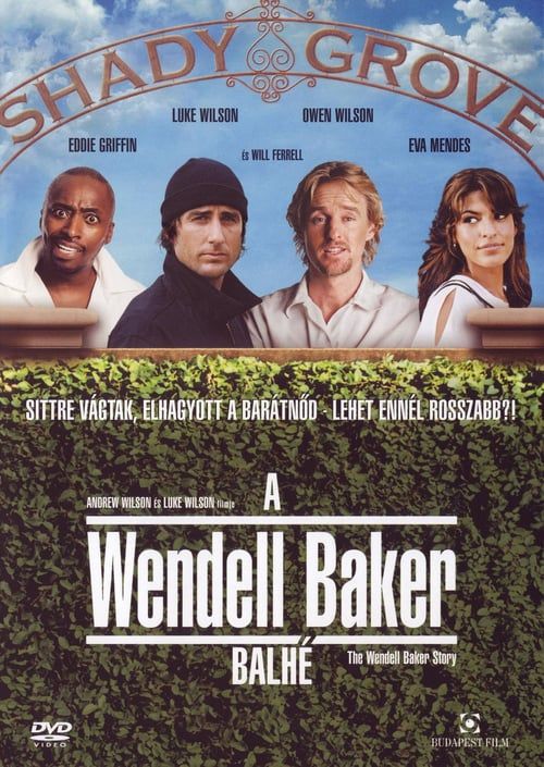 A Wendell Baker balhé online film