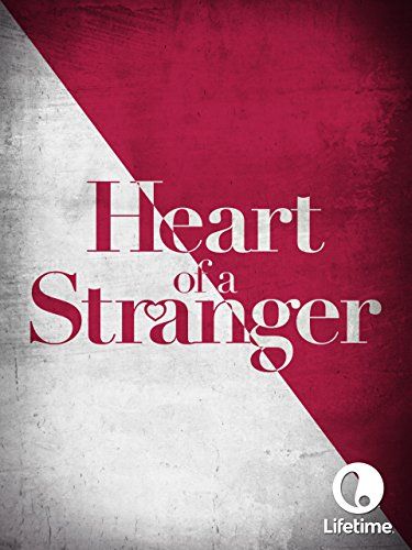 Heart of a Stranger online film