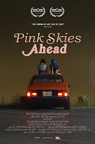 Pink Skies Ahead online film