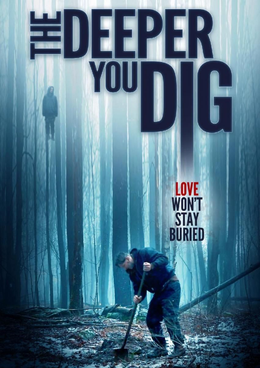 The Deeper You Dig online film