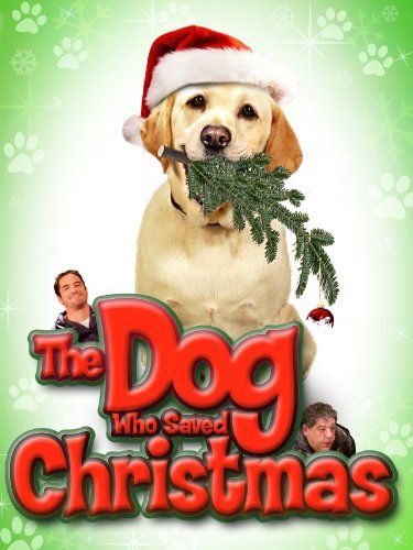 The Dog Who Saved Christmas online film