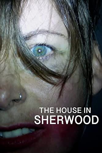 The House in Sherwood online film
