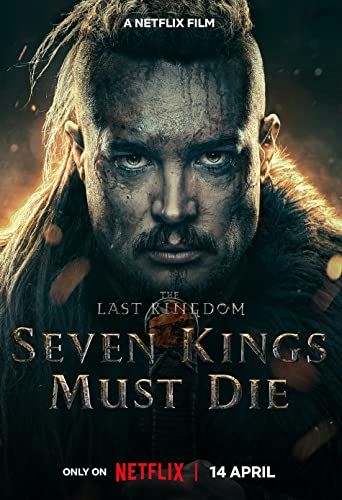 The Last Kingdom: Seven Kings Must Die online film