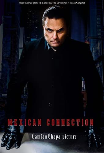 Mexican Connection online film