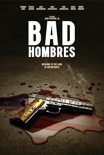Bad Hombres online film