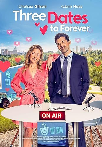 Three Dates to Forever online film