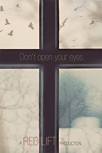 Don't Open Your Eyes online film