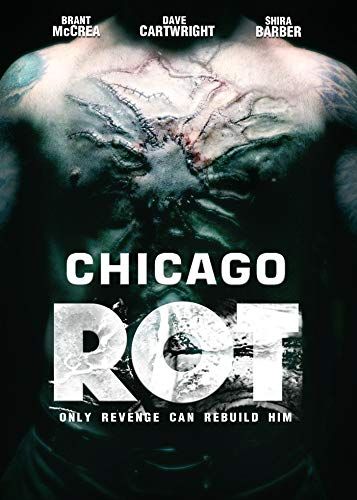 Chicago Rot online film
