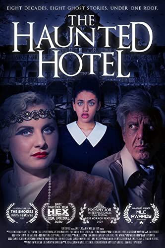 The Haunted Hotel online film