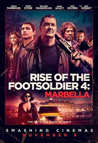 Rise of the Footsoldier: Marbella online film