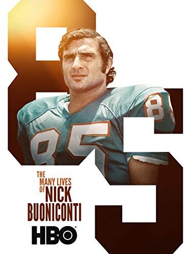 The Many Lives of Nick Buoniconti online film