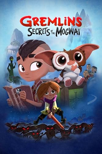 Szörnyecskék: Mogwai titkai - 1. évad online film
